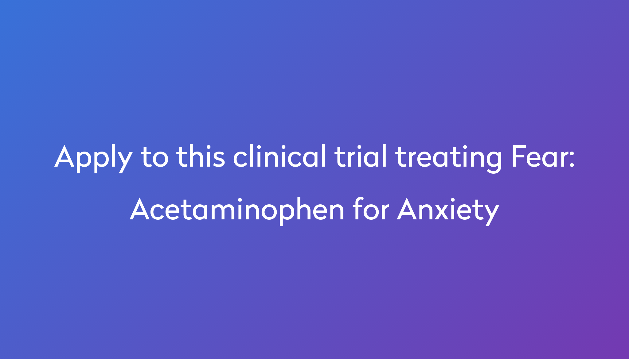 acetaminophen-for-anxiety-clinical-trial-2023-power